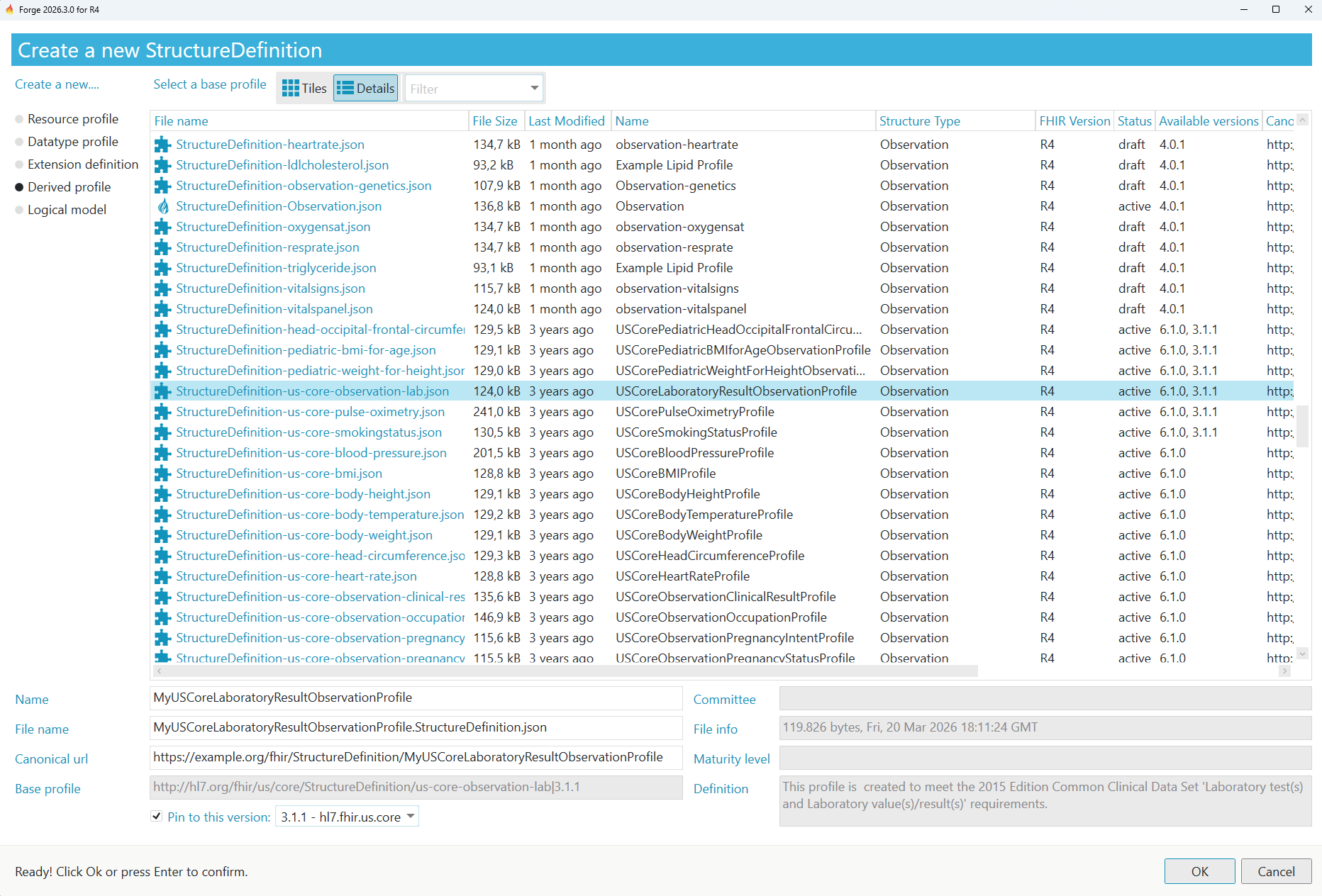 The Create a new StructureDefinition dialog in Forge, with the US Core Laboratory Result Observation Profile available in versions 6.1.0 and 3.1.1, and the base profile pinned to 3.1.1.